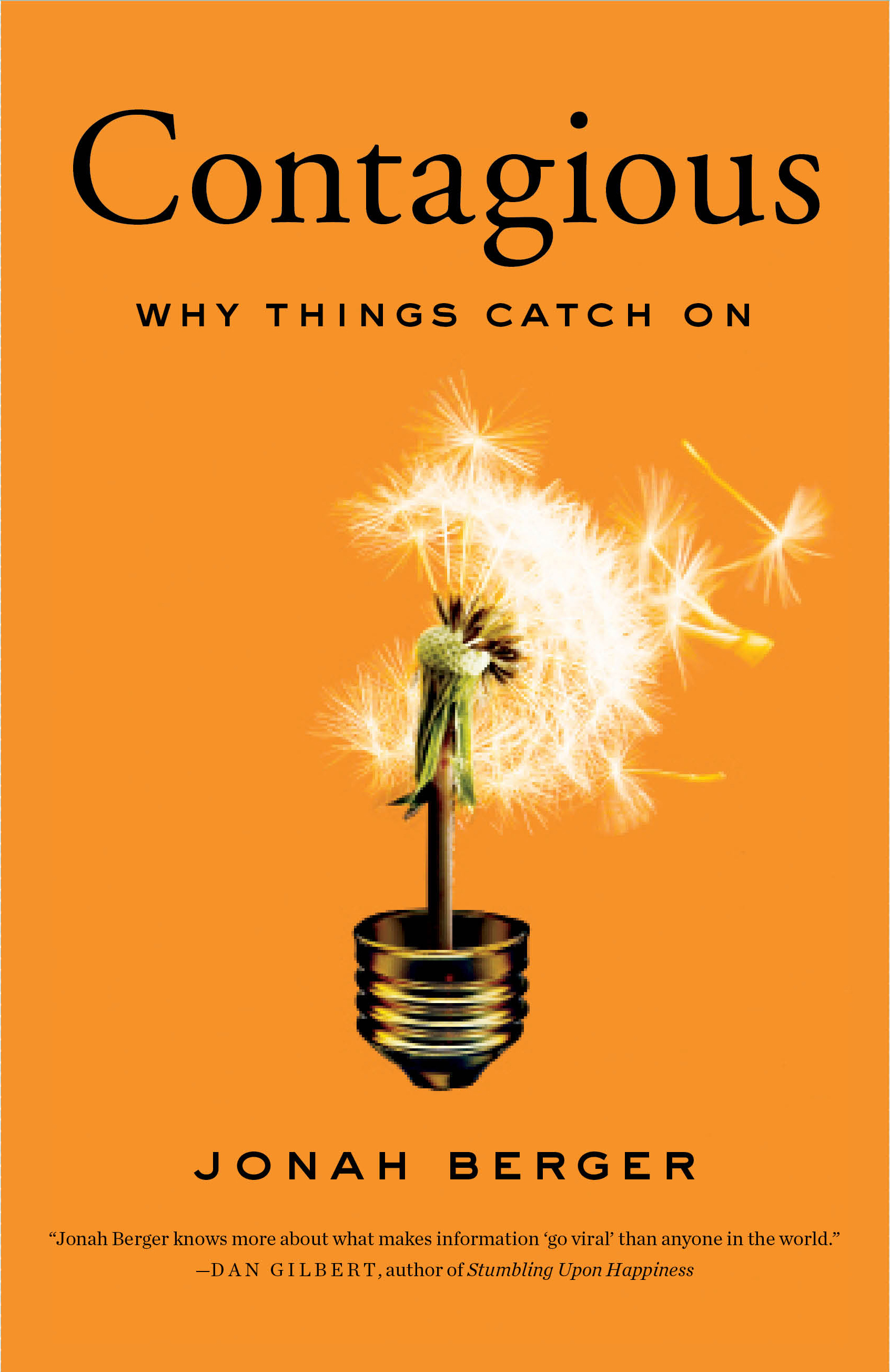 contagious by jonah berger contagious by jonah berger